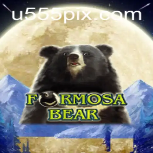 FormosaBear: A New Gaming Experience with u555.COM