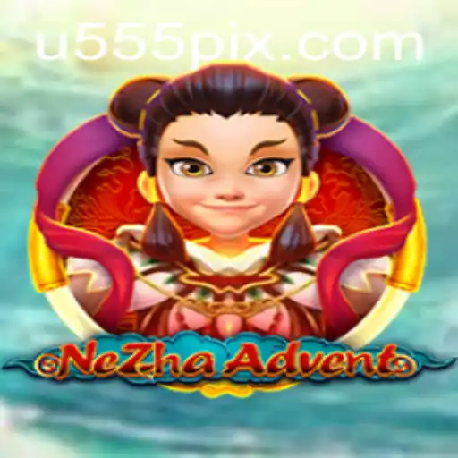 Discover the Epic Adventure of NeZhaAdvent: An In-Depth Guide