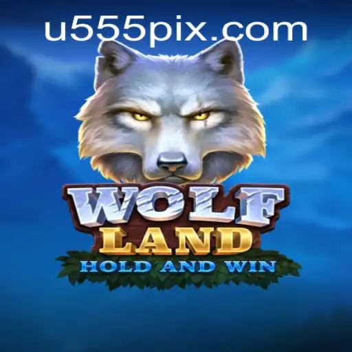 Unleashing the Thrills of WolfLand: The Gaming Sensation with u555.COM