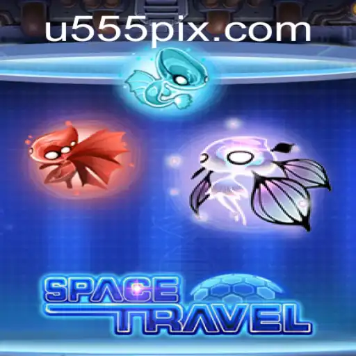 Exploring the Extravagant Universe of SpaceTravel and the Strategy of u555.COM
